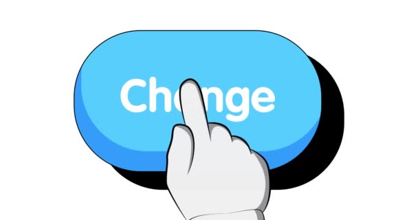 変更テキスト付きの大きなサイン ボタンをクリックするために彼の人差し指を押して手 4Kコミックブックスタイルの漫画アニメーション 人生は概念を変える — ストック動画
