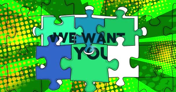 Puzzleteile Elemente Die Sich Reihenfolge Mit Dem Text Want You — Stockvideo