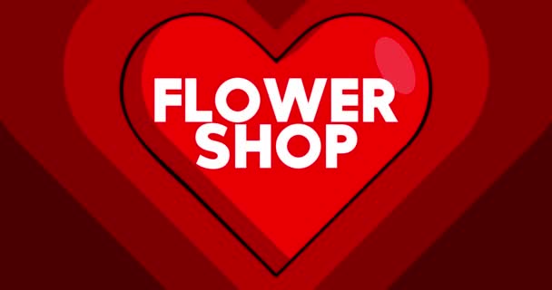 Forma Coração Com Texto Flower Shop Red Batendo Símbolo Amor — Vídeo de Stock