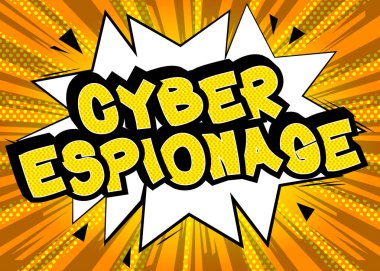 Siber casusluk. Soyut çizgi roman arkaplanı üzerine çizgi roman metni. Retro pop sanatı çizimi.