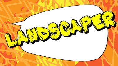 Bahçe düzenleyicisi. Soyut çizgi roman arkaplanı üzerine çizgi roman metni. Retro pop sanatı çizimi.