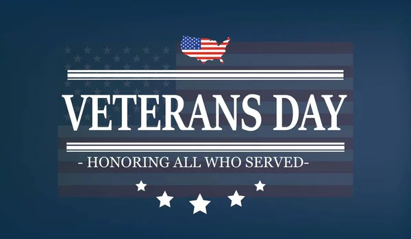 Veterans card. Veterans Day. Honoring all who served. illustration