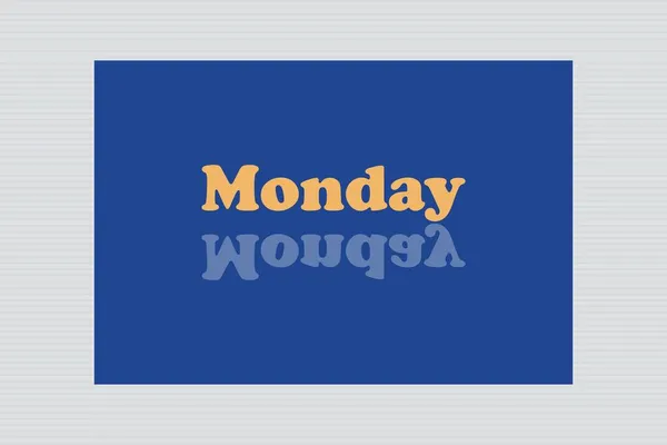 Gelbe Montagsschrift Mit Reflektiertem Text Auf Blauem Hintergrund Kalenderkonzeption — Stockvektor