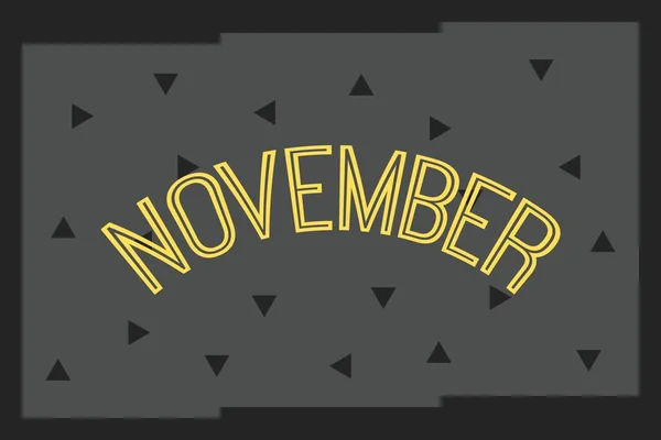 Teks November Pada Desain Latar Belakang Gelap Konsep Bulan Kalender - Stok Vektor