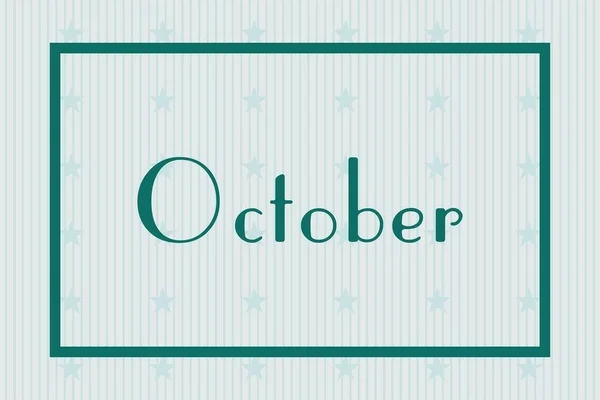 October Frame White Background Stars Pattern Design Calendar Concept Month — Stockvector