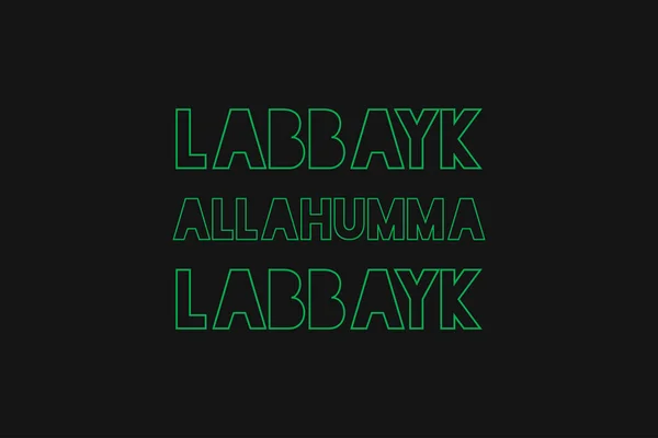 Labbayk Allahumma Labbayk Arabic Typography English Translated Holy Haj Related — Stockvektor