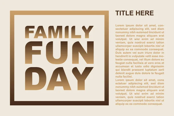 Family Fun Day Typography Box Frame Family Fun Day Design – stockvektor