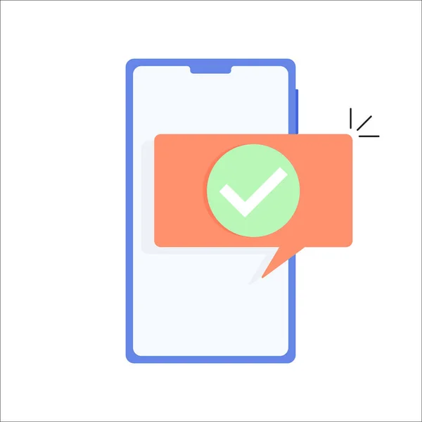 スマートフォンでのチェックマーク通知承認 チェック更新を受け入れます アプリケーションの更新 支払いアイコンの確認 メッセージ承認画面 承認と完了のベクトル図 — ストックベクタ