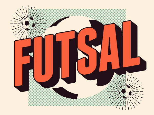 Futsal Typographical Vintage Style Poster Logo Emblem Design Soccer Ball — Wektor stockowy