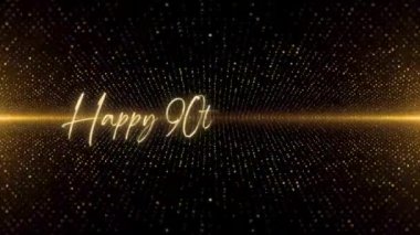 4K Happy Birthday text animation. Animated Happy 90th Birthday with golden text. Black and golden bokeh background. Suitable for Birthday event, party and celebration.