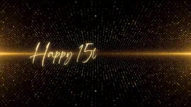 Happy Birthday Text Animation Animated Happy 15Th Birthday Golden Text — Stockvideo