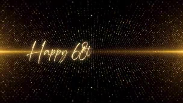 Happy Birthday Text Animation Animated Happy 68Th Birthday Golden Text — Stock video