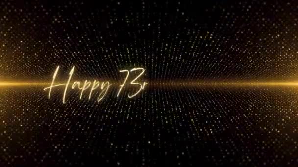 Happy Birthday Text Animation Animated Happy 73Rd Birthday Golden Text — стоковое видео