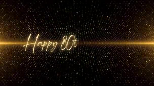 Happy Birthday Text Animation Animated Happy 80Th Birthday Golden Text — Stockvideo