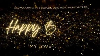 4K Happy Birthday Wishes for Wife with Gold Text Animation. Animated Happy Birthday with Black and Glittering Golden Bokeh Background. Suitable for Birthday event, party and celebration.