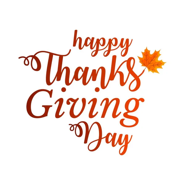 Happy Thanksgiving Day Greetings Typography Autumn Fall Leaves — Stock vektor