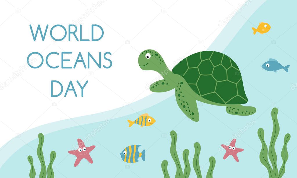 World oceans day template. Cute smiling turtle, fishes and starfish under the water. Template for postcard, poster, banner.
