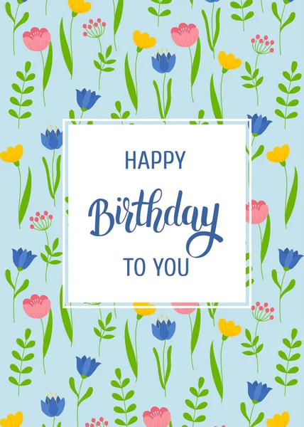 Birthday Greeting Card Template Hand Drawn Text Colorful Floral Pattern — Stock Vector