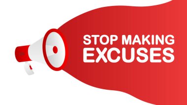 Bahane üretmeyi bırak artık. Megafonlu bir pazarlama broşürü. Perakende tanıtım ve duyuru şablonu. Vektör illüstrasyonu