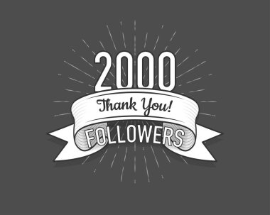 2000 takipçi. Sosyal ağ ve takipçileri için bir poster. Eski tarz. Vektör illüstrasyonu.