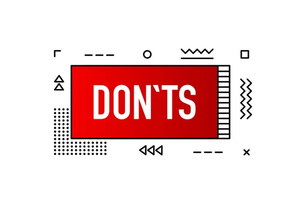 Donts, κόκκινη σημαία γεωμετρία σε λευκό φόντο. Εικονογράφηση διανύσματος. — Διανυσματικό Αρχείο