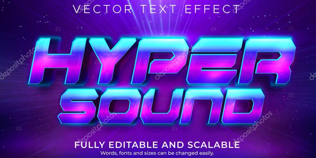 Hyper sound text effect, editable retro and vintage text style