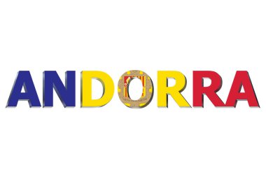 Metin arkaplanda 3D Andorra Bayrağı.