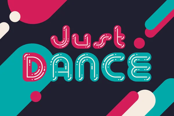 Affiche Vectorielle Style Disco Avec Citation Textuelle Just Dance — Image vectorielle