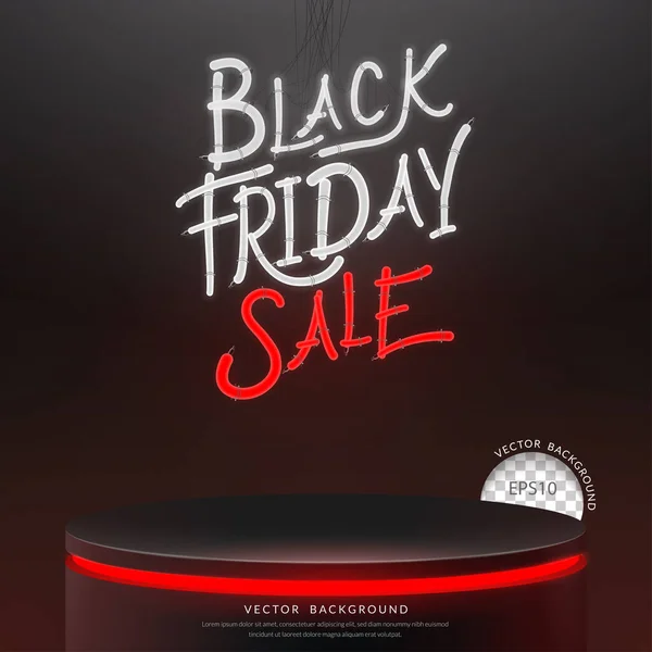 Black Friday Sale Podium Neon Lettering Realistic Black Background Vector — Stockvector