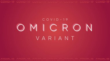 Omicron varyant covid-19 arkaplan çizimi. 2022 Coronavirus omicron varyantıyla ilgili haber pankartı ya da sosyal medya paylaşımı için kırmızı kart tasarımı. Kırmızı renkli vektör modern grafik çizimi.