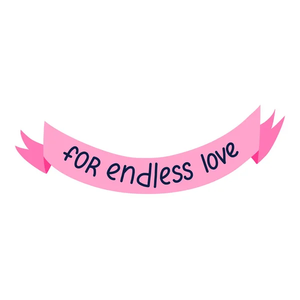 Endless Love Hand Drawn Vector Lettering Ribbon Isolated Romantic Phrase — Stock Vector