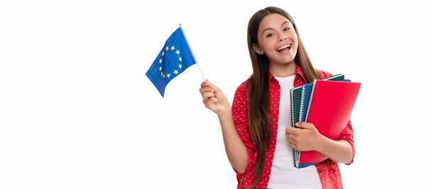 child hold european union flag and school copybook for studying isolated on white, education. Portrait of schoolgirl student, studio banner header. School child face, copyspace
