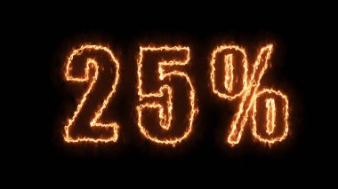 25 sale banner. Fiery inscription. 25 percent discount. Sale.