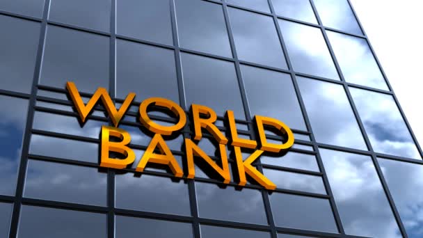 Edificio Del Banco Mundial Vidrio Concepto Financiero Inscripción Banco Mundial — Vídeo de stock