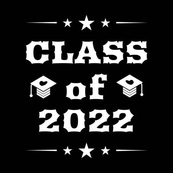 Classe 2022 Bandiera Laurea Liceo Laureato Classe Del 2022 Congratularsi — Vettoriale Stock