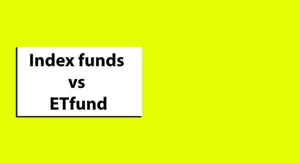 Index funds vs ET funds word written on a solid background. Business, signs, and symbols, lifestyle motivational and emotional concepts. Copy space. Quote Poster and Flyer design.