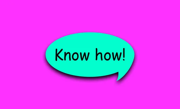 Know how lifestyle motivational positive words written on a solid background.