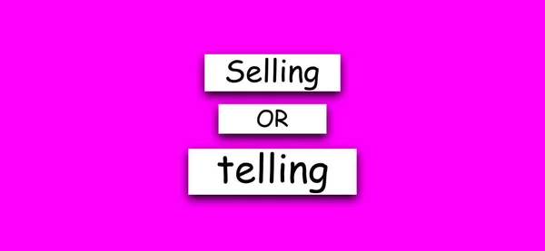 Selling or telling lifestyle motivational positive word written on a solid background. Business, signs, symbols, concepts. Copy space. Quote Poster and Flyer design.