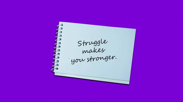 Hand Writing Note Struggle Makes You Stronger Quotes Notebook Lifestyle — Foto Stock