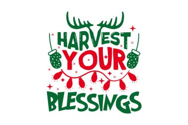 Lütfunu Topla - Noel tişörtü tasarımı, el çizimi harf dizaynı, kaligrafi grafik tasarımı, EPS, kesim için SVG Dosyaları, kart, broşür