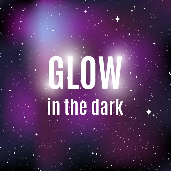 Fond Univers Étoilé Citation Glow Dark Concept Galaxie Espace Cosmos — Image vectorielle