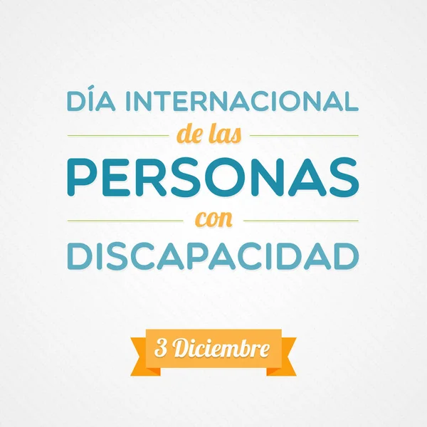 Día Internacional Las Personas Con Discapacidad Español Ilustración Vectorial Diseño — Archivo Imágenes Vectoriales