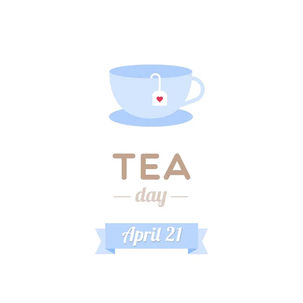 Ημέρα Του Τσαγιού Έιπριλ Ένα Φλιτζάνι Τσάι Και Ένα Φακελάκι — Διανυσματικό Αρχείο