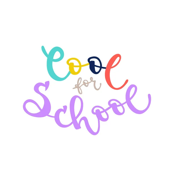 Cool School Lettering Back School Square Banner Colorful Hand Drawn — Vetor de Stock