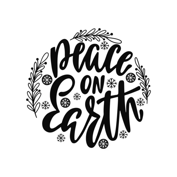 Christmas Ornament Hand Drawn Lettering Text Peace Earth Holiday Decoration — Stock Vector