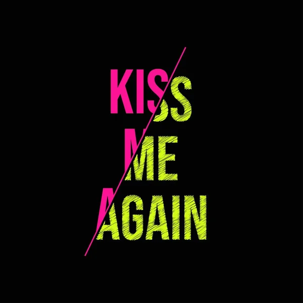 Kiss Again Text Design — Stockvector