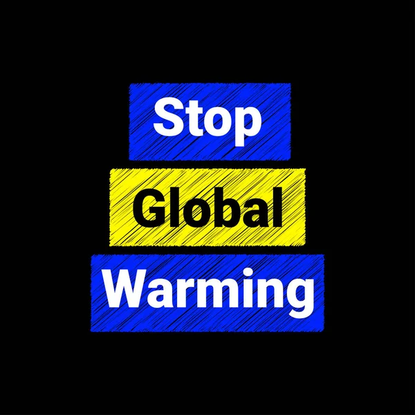 Stop Global Warming Slogan Design — ストックベクタ