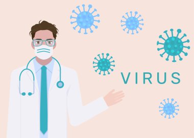 General practitioner shows a hand on a viral infection. Flat vector illustration. Therapist in a mask and gown with a stethoscope, glasses. Flat half body male doctor.