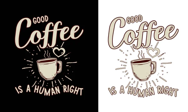 Good Coffee insan sağ vektör illüstrasyonudur.