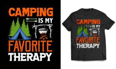Kamp tişörtü tasarımı yaz kampı ateşi orman kampında en sevdiğim terapidir.